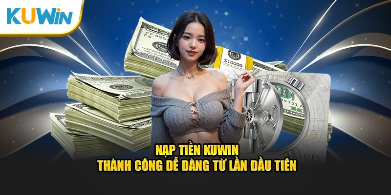 nạp tiền kuwin